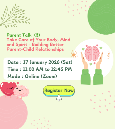 Parent Talk (3) Take Care of Your Body, Mind and Spirit - Building Better Parent-Child Relationships