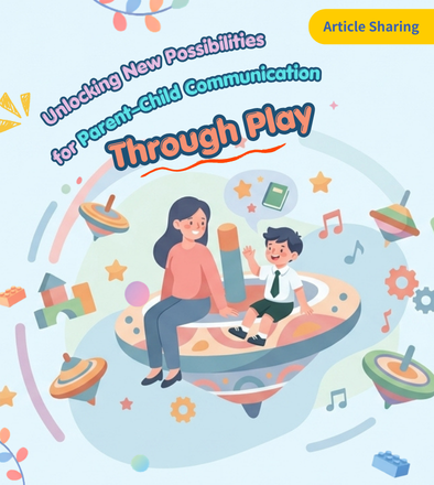 Unlocking New Possibilities for Parent–Child Communication Through Play