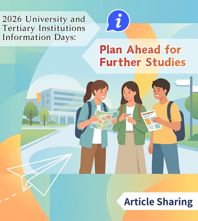 2026 University and Tertiary Institutions Information Days: Plan Ahead for Further Studies (Registration Links Included)