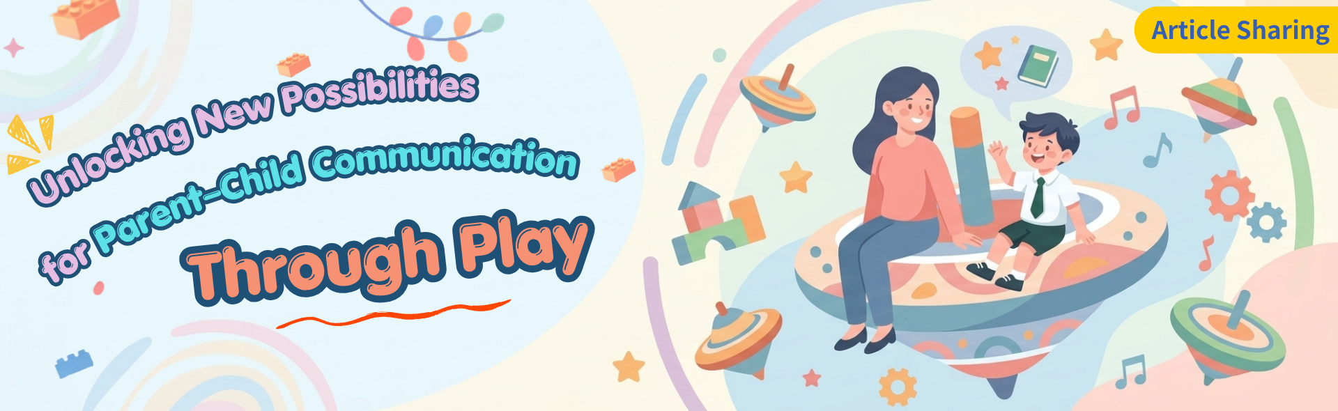Unlocking New Possibilities for Parent–Child Communication Through Play